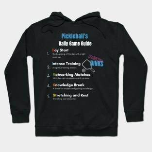 Pickleball's Daily Game Guide Funny Pickleball Lovers Gift Hoodie